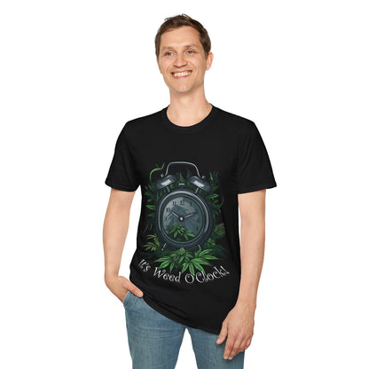 It's Weed O'Clock T-Shirt – Fun Cannabis Clock Design for 420 Enthusiasts