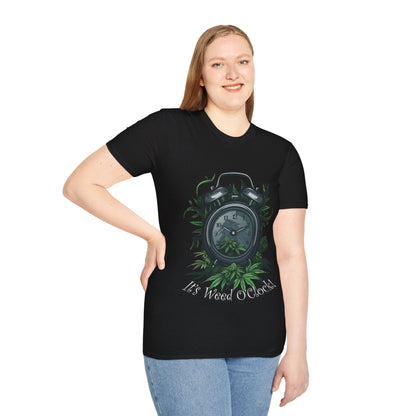 It's Weed O'Clock T-Shirt – Fun Cannabis Clock Design for 420 Enthusiasts