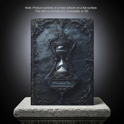 Gothic Hourglass Journal - Dark Timekeeper Notebook with Optional Personalized Text